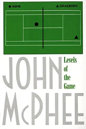 levels of the game 1st edition john mcphee 0374515263, 978-0374515263