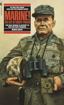 marine the life of chesty puller 1st edition burke davis 0553271822, 978-0553271829