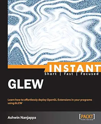 instant glew 1st edition ashwin nanjappa 1783280476, 978-1783280476