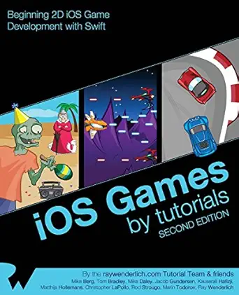 ios games by tutorials second edition beginning 2d ios game development with swift 2nd edition ray wenderlich