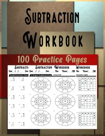 subtraction workbook 100 practice pages exercises single and double digit subtraction math drills without and