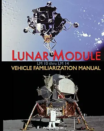 lunar module lm 10 thru lm 14 vehicle familiarization manual 1st edition grumman ,nasa 1937684636,