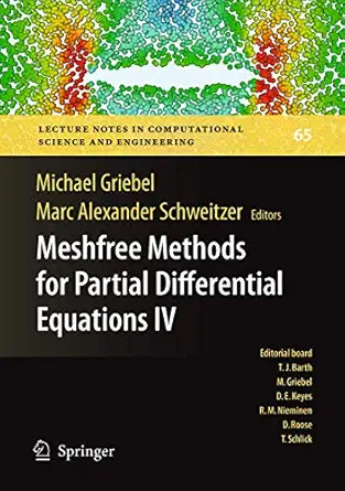 meshfree methods for partial differential equations iv 2008th edition michael griebel ,marc alexander