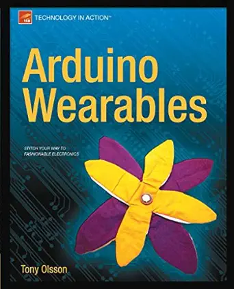 arduino wearables 1st edition tony olsson 1430243597, 978-1430243595