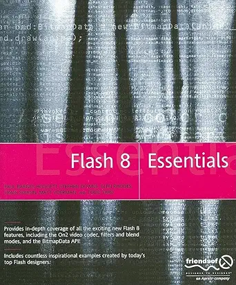 flash 8 essentials 1st edition gerald yardface ,matt voerman ,paul barnes hoggett ,craig swann ,fay rhodes
