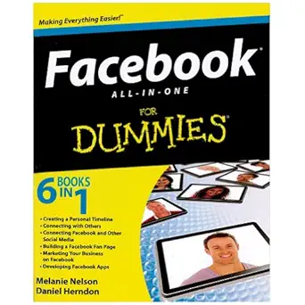 facebook all in one for dummies 1st edition melanie nelson ,daniel herndon 111817108x, 978-1118171080