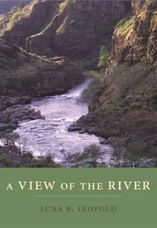 a view of the river 1st edition luna b leopold 0674018451, 978-0674018457
