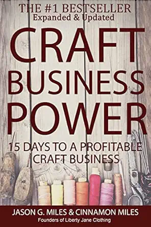 craft business power 15 days to a profitable online craft business 1st edition jason g miles ,cinnamon n