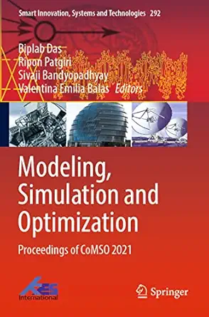 modeling simulation and optimization proceedings of comso 2021 1st edition biplab das ,ripon patgiri ,sivaji