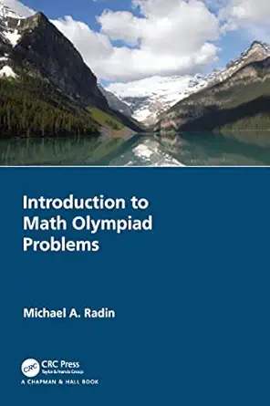 introduction to math olympiad problems 1st edition michael a radin 0367544717, 978-0367544713