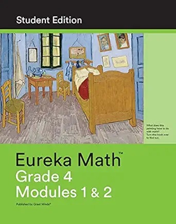eureka math a story of units grade 4 student edition book #1 grade 4 student edition book #1 1st edition