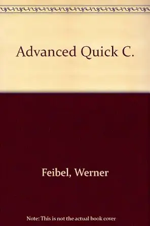 advanced quickc 1st edition werner feibel 0078813522, 978-0078813528