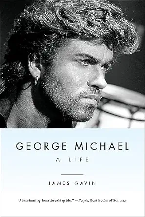 george michael a life 1st edition james gavin 1419768352, 978-1419768354