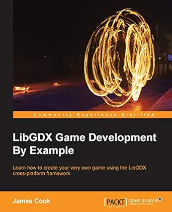 libgdx game development by example 1st edition james cook 1785281445, 978-1785281440