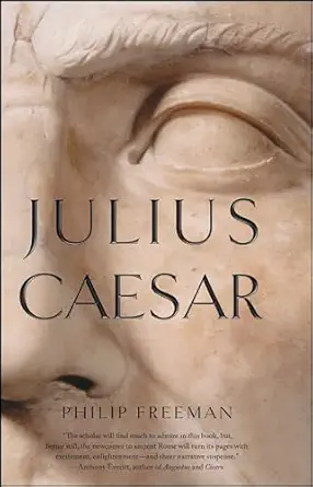 julius caesar 1st edition philip freeman 0743289544, 978-0743289542