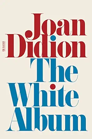 white album 59246th edition joan didion 0374532079, 978-0374532079