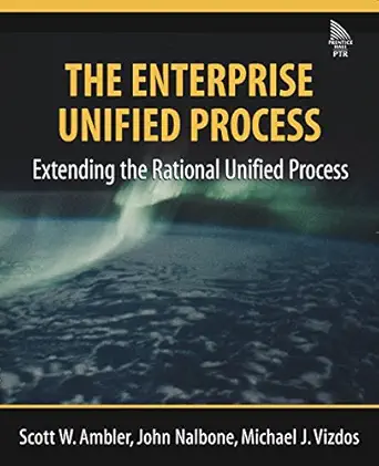the enterprise unified process extending the rational unified process 1st edition scott w ambler ,john