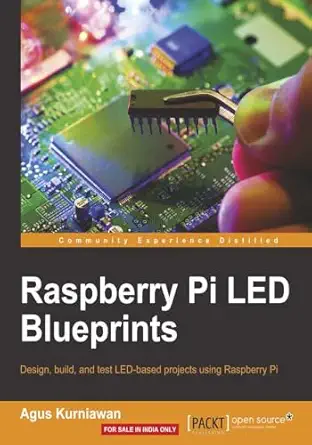 raspberry pi led blueprints 1st edition agus kurniawan 178217575x, 978-1782175759