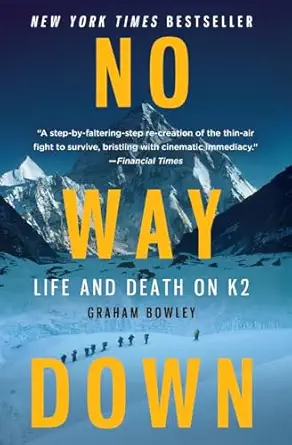 no way down 1st edition graham bowley 0061834793, 978-0061834790