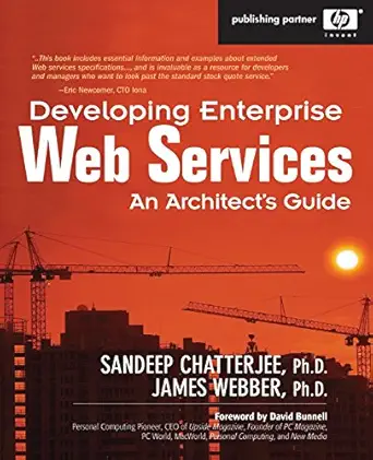 developing enterprise web services an architects guide an architects guide 1st edition sandeep chatterjee
