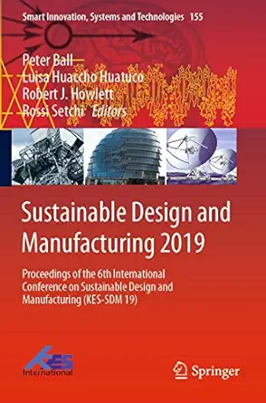 sustainable design and manufacturing 2019 proceedings of the 6th international conference on sustainable