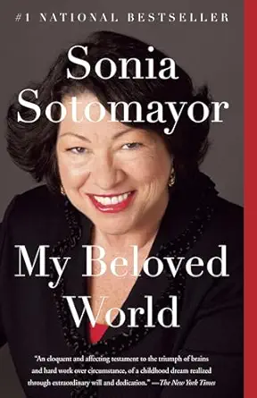 my beloved world 1st edition sonia sotomayor 034580483x, 978-0345804839