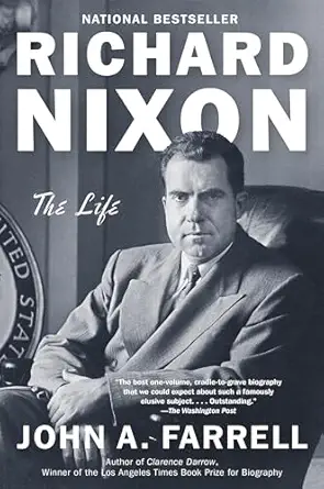 richard nixon the life 1st edition john a farrell 0345804961, 978-0345804969