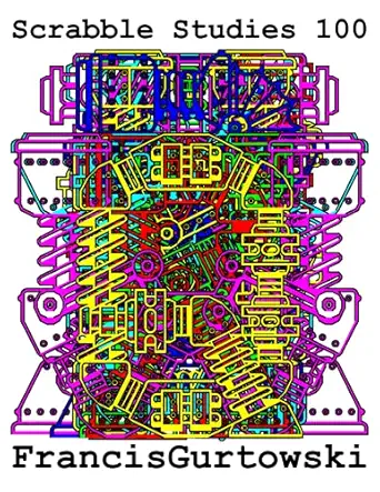 scrabble studies 100 1st edition francis gurtowski b09fs9nxp8, 979-8473854824