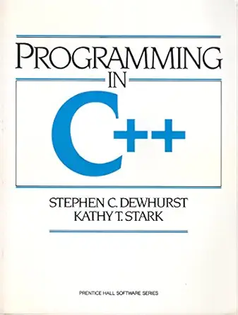 programming in c++ 1st edition stephen dewhurst 0137231563, 978-0137231560