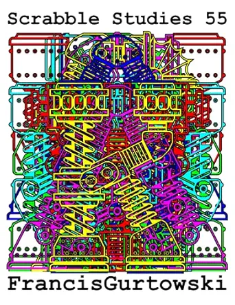 scrabble studies 55 1st edition francis gurtowski b09fc8cqv9, 979-8471324084