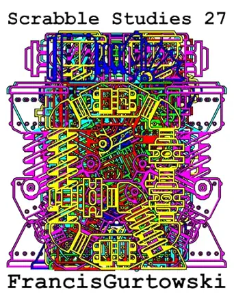scrabble studies 27 1st edition francis gurtowski b09fnrmk9s, 979-8469861560