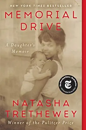memorial drive a daughters memoir 1st edition natasha trethewey 0062248588, 978-0062248589