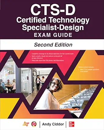 cts d certified technology specialist design exam guide second edition 2nd edition andy ciddor ,avixa inc