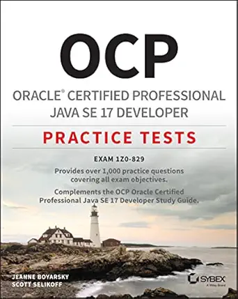 ocp oracle certified professional java se 17 developer practice tests exam 1z0 829 1st edition jeanne