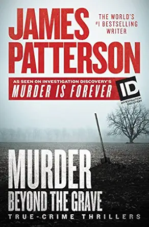 murder beyond the grave 1st edition james patterson 1538744821, 978-1538744826