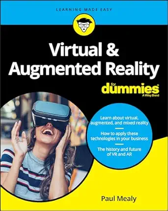 virtual and augmented reality for dummies 1st edition paul mealy 1119481341, 978-1119481348