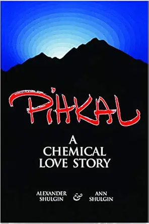 pihkal a chemical love story 1st edition alexander shulgin ,ann shulgin 0963009605, 978-0963009609