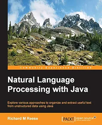 natural language processing with java 1st edition richard m reese 1784391794, 978-1784391799