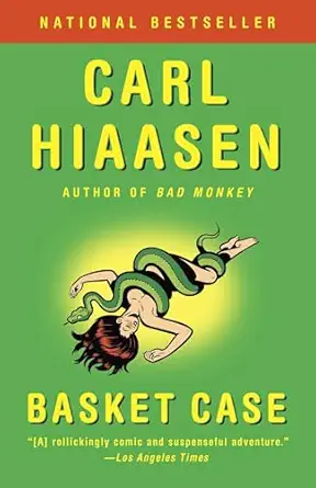 basket case  carl hiaasen 0345806530, 978-0345806536