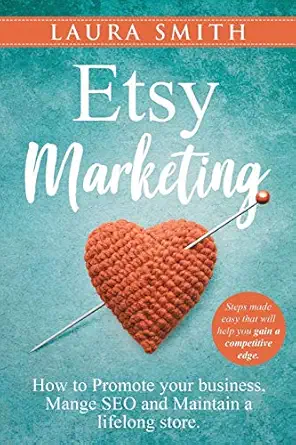 etsy marketing how to promote your business manage seo and maintain a lifelong store steps made easy that