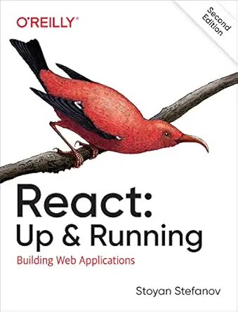 react up and running building web applications 2nd edition stoyan stefanov 1492051462, 978-1492051466
