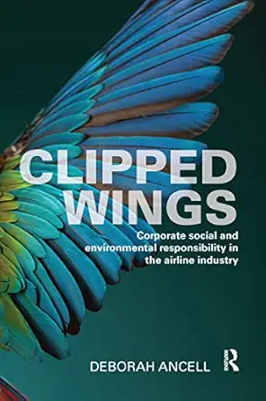 clipped wings 1st edition deborah ancell 0367669943, 978-0367669942