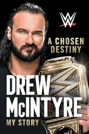a chosen destiny my story 1st edition drew mcintyre 1982174889, 978-1982174880