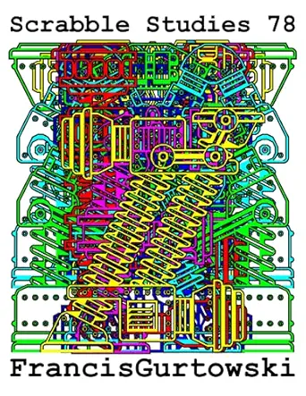 scrabble studies 78 1st edition francis gurtowski b09fnnvyfd, 979-8472298988