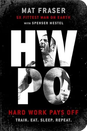hwpo hard work pays off 1st edition mat fraser ,spenser mestel 0593233751, 978-0593233757