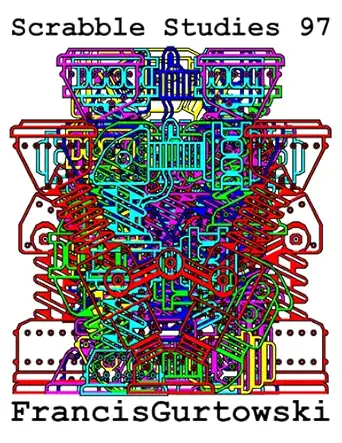 scrabble studies 97 1st edition francis gurtowski b09fs5fsd9, 979-8473845501