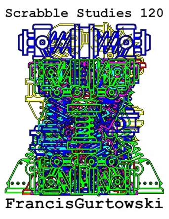 scrabble studies 120 1st edition francis gurtowski b09gcxhmtr, 979-8475597163