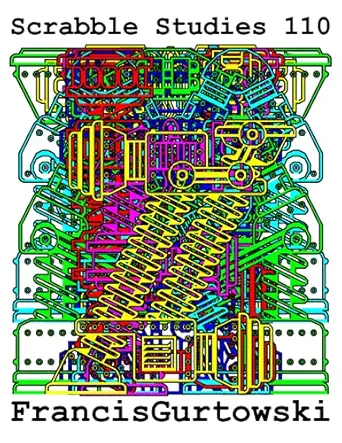 scrabble studies 110 1st edition francis gurtowski b09fscfqnx, 979-8474017211