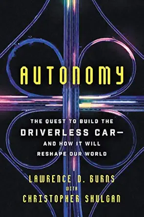 autonomy 1st edition lawrence burns 0062661132, 978-0062661135