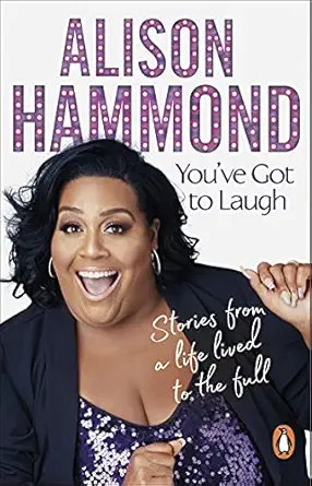youve got to laugh 1st edition alison hammond 055217856x, 978-0552178563
